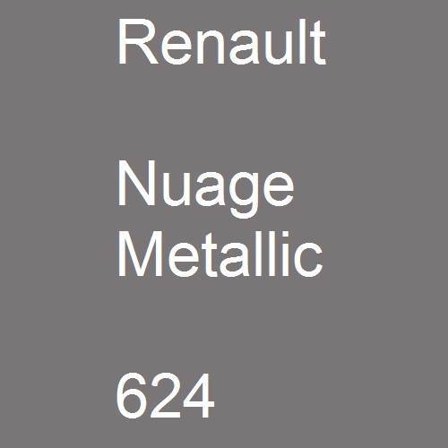 Renault, Nuage Metallic, 624.